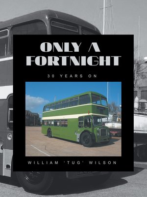 cover image of Only a Fortnight